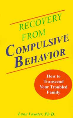 Recovery from Compulsive Behavior