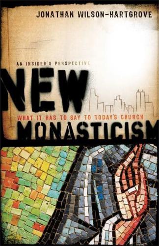 New Monasticism