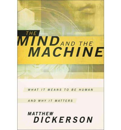 The Mind and the Machine