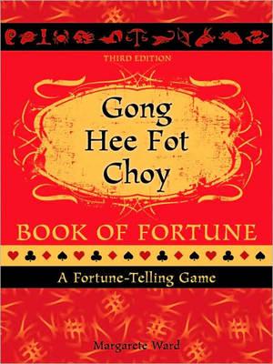 Gong Hee Fot Choy Book of Fortune