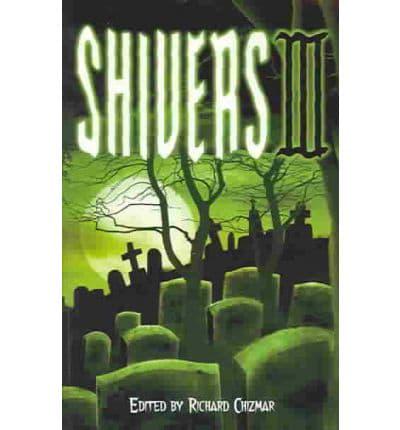 Shivers III