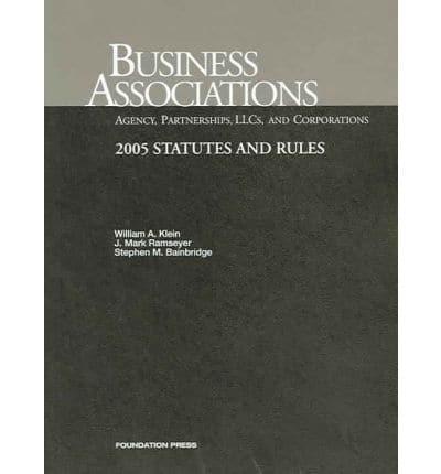 Business Associations, 2005 Statutes And Rules