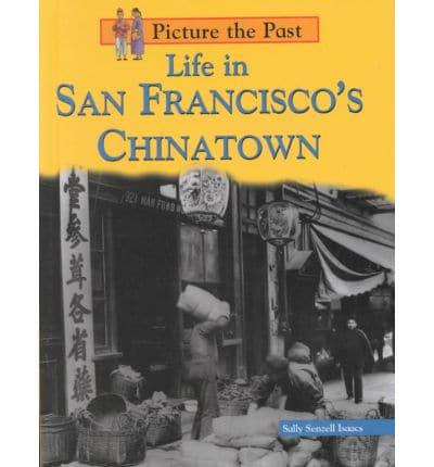 Life in San Francisco's Chinatown