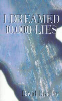 I Dreamed 10, 000 Lies