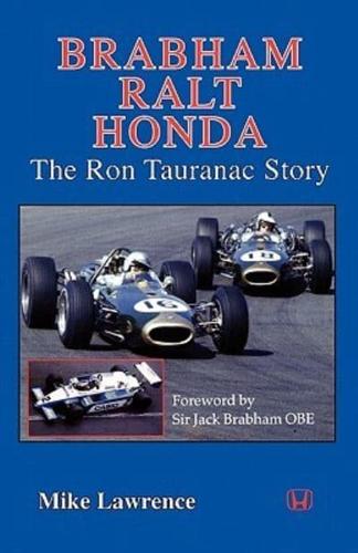 BRABHAM RALT HONDA THE RON TAURANAC STORY