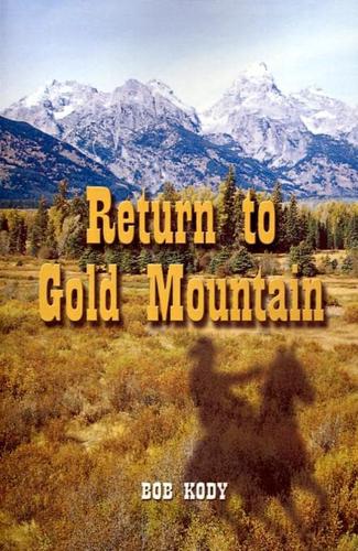 Return to Gold Mountain