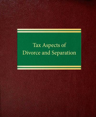 Tax Aspects of Divorce and Separation