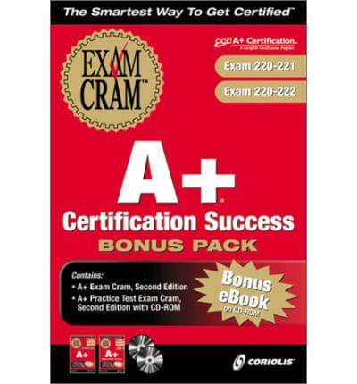 A+ Certification Success Bonus Pack