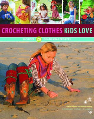 Crocheting Clothes Kids Love