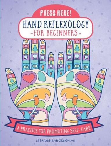 Hand Reflexology for Beginners