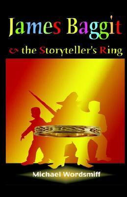 James Baggit and the Storyteller's Ring