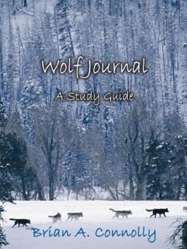 Study Guide for 'Wolf Journal, A Novel'