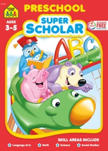 School Zone Preschool Super Scholar Workbook