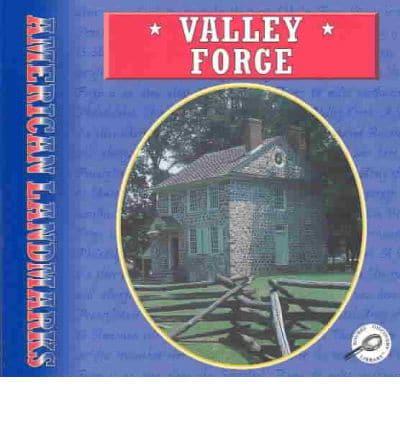 Valley Forge (American Landmarks)