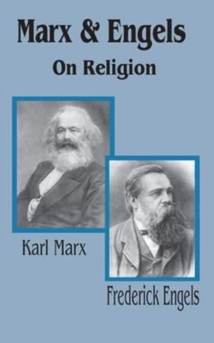 K. Marx and F. Engels on Religion