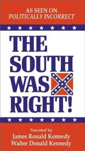 South Was Right! Audio Cassette, The
