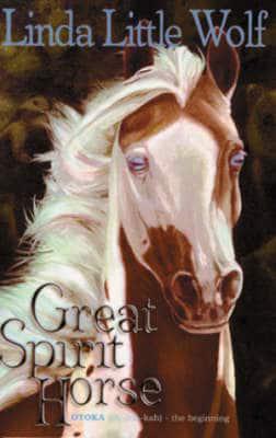The Great Spirit Horse