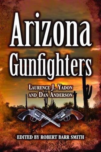 Arizona Gunfighters