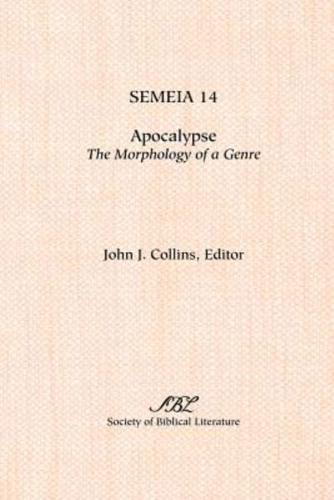 Semeia 14: Apocalypse: Themorphology of a Genre