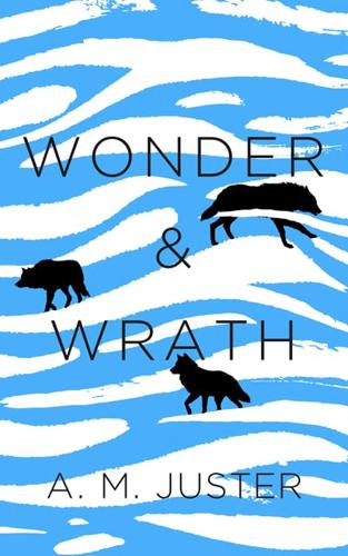 Wonder & Wrath