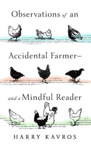 Observations of an Accidental Farmer—and a Mindful Reader