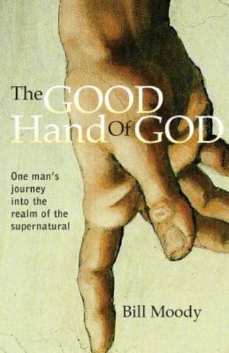 The Good Hand of God