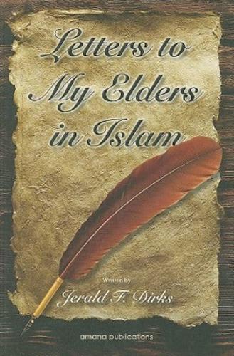 Letters to My Elders in Islam