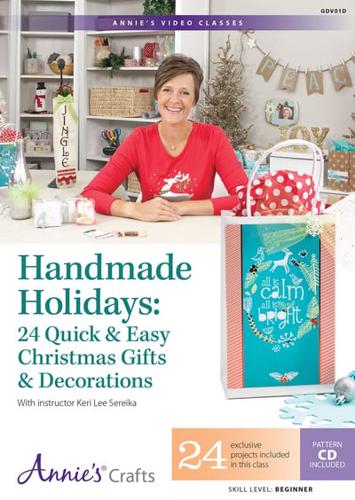 Handmade Holidays: 24 Quick & Easy Christmas Gifts & Decorations Class DVD