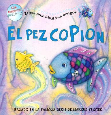 El Pez Copion