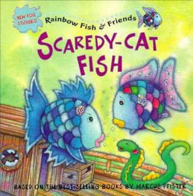 Scaredy-Cat Fish