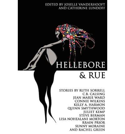Hellebore & Rue