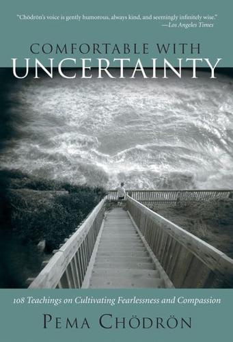 Comfortable With Uncertainty