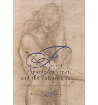 Freud Leonardo DA Vinci & The Vultures Tail
