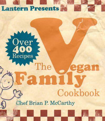 The Vegan Family Cookbook