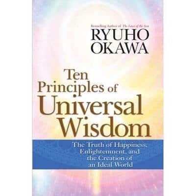 Ten Principles of Universal Wisdom