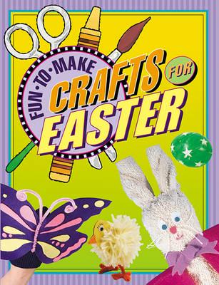 Fun-to-Make. Crafts for Easter