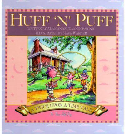 Huff'n'puff