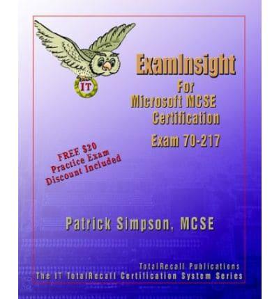 ExamInsight for Windows 2000 Directory Services Infrastructure Exam 70-217