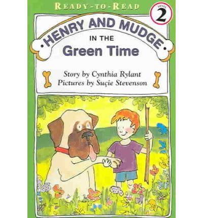 Henry and Mudge in the Green Time (1 Paperback/1 CD)