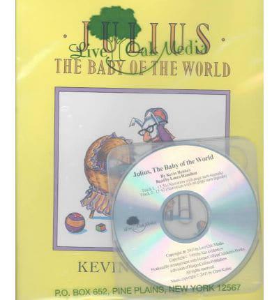 Julius, the Baby of the World (1 Hardcover/1 CD)