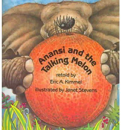 Anansi and the Talking Melon (1 Paperback/1 CD)
