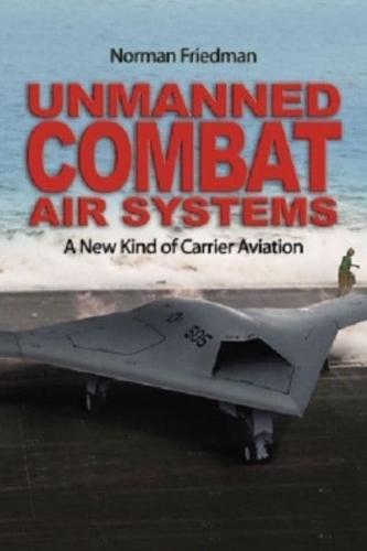 Unmanned Combat Air Systems