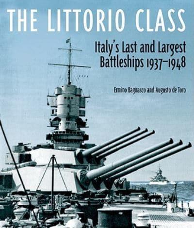 The Littorio Class