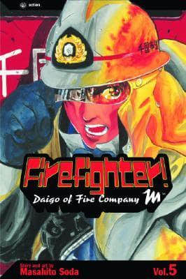 Firefighter!