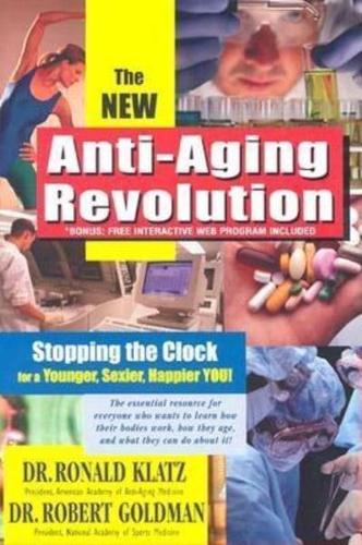 The New Anti-Aging Revolution