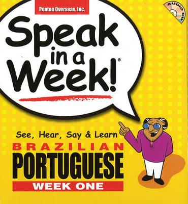 Speak in a Week!(r) Brazilian Portuguese