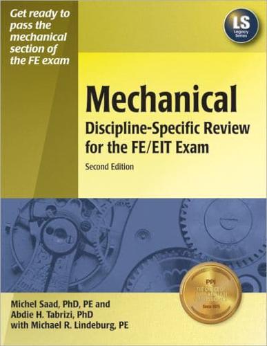Mechanical Discipline-Specific Review for the FE/EIT Exam