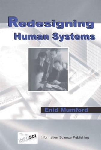 Redesigning Human Systems