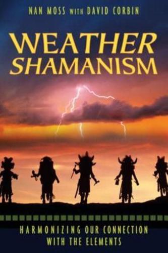 Weather Shamanism