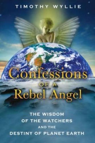 Confessions of a Rebel Angel